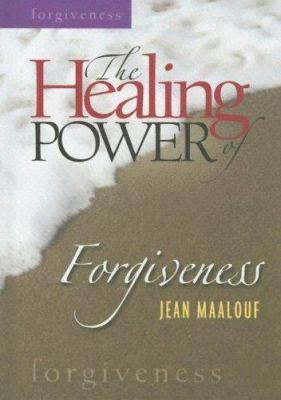 The healing power of forgivness